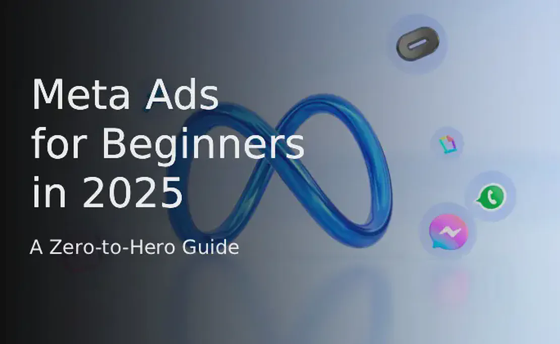 Anúncios Meta para Iniciantes em 2025: Um Guia do Zero ao Herói