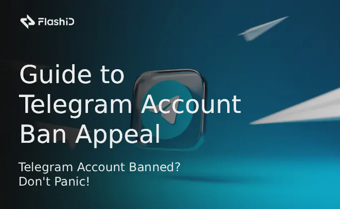 Telegram Account Banned? Don't Panic! Complete Guide to Appeals and Prevention