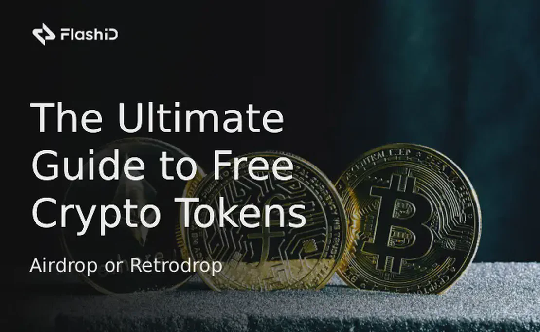 Airdrop or Retrodrop? The Ultimate Guide to Free Crypto Tokens