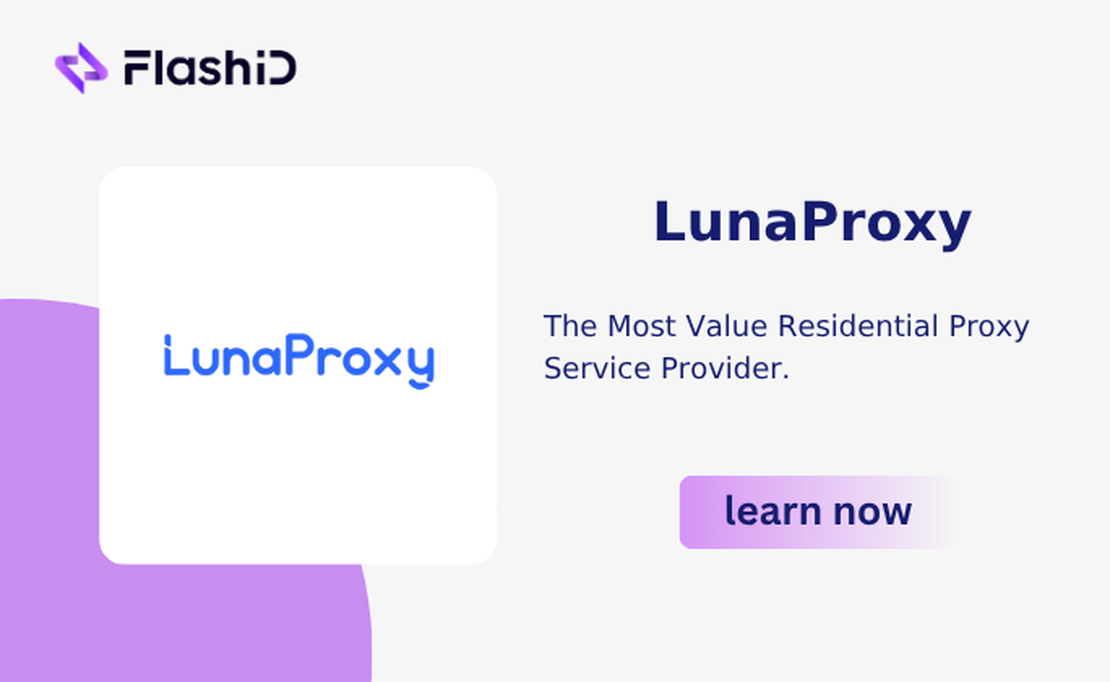 LunaProxy Review: The Best Global Proxy Service