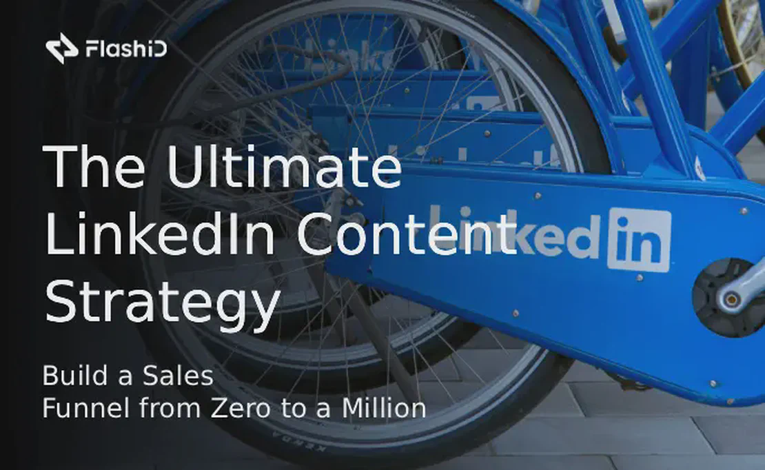 The Ultimate LinkedIn Content Strategy for 2025: Build a Sales Funnel from Zero to a Million