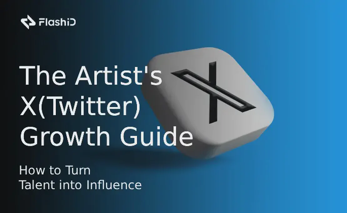 Руководство по росту в X (Twitter) для художников: Как превратить талант в влияние