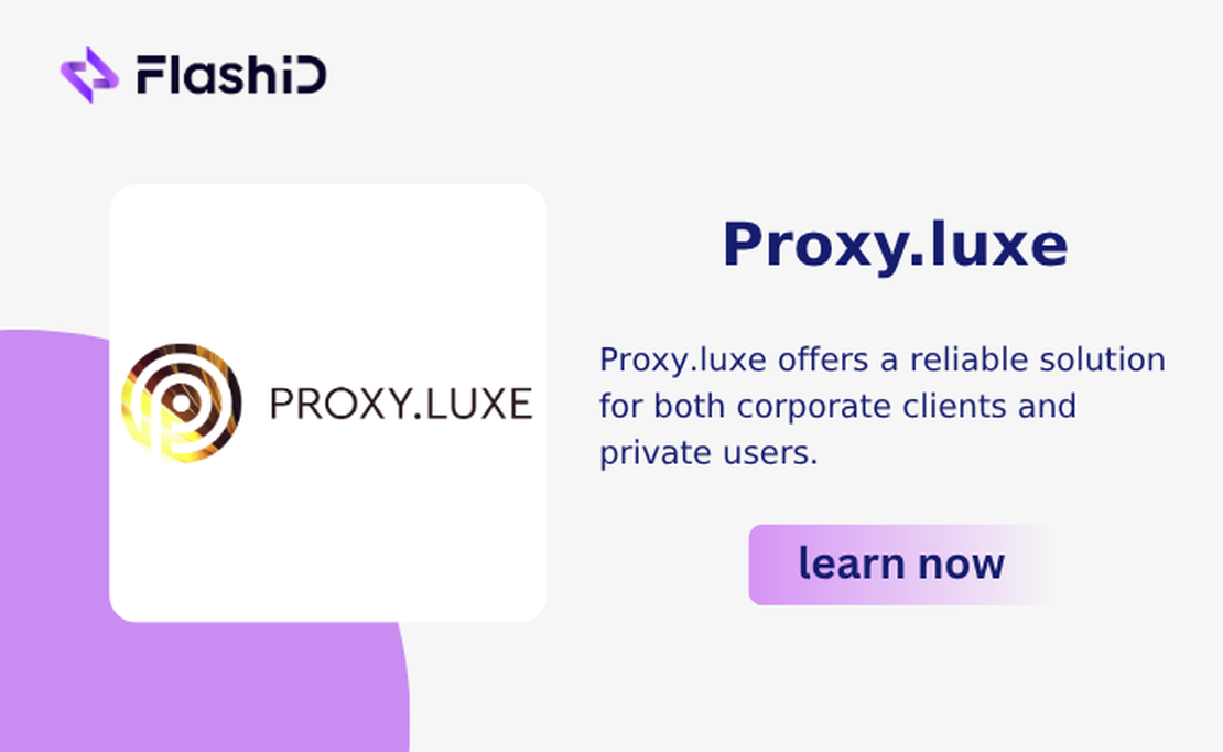 Proxy.luxe Review: Residential Proxy Services of Luxury Quality