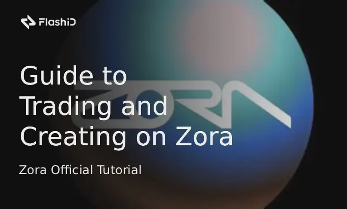 Офіційний посібник Zora: Посібник із торгівлі та створення на Zora