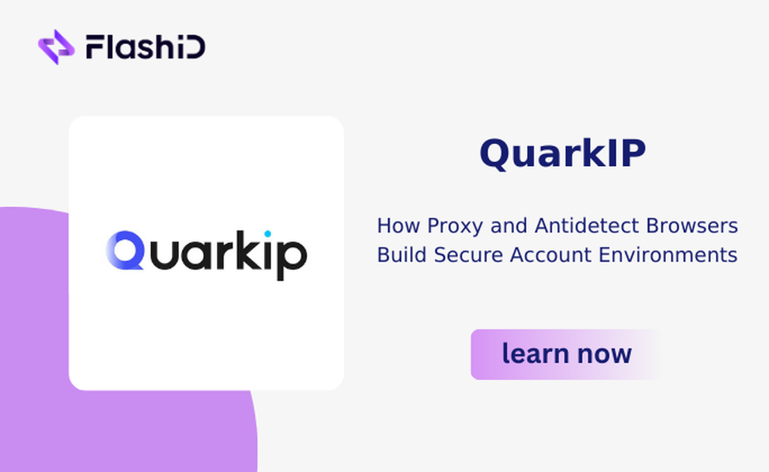 How Proxy and Antidetect Browsers Build Secure Account Environments