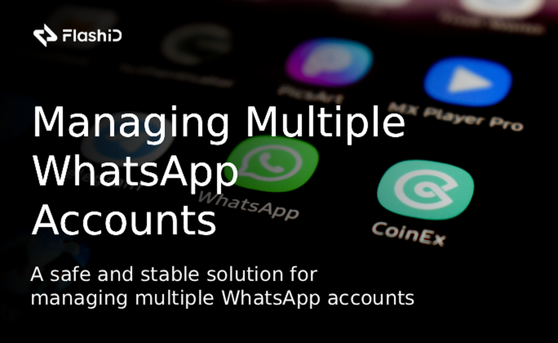Керування кількома обліковими записами WhatsApp на одному пристрої у 2026 році: Виклики та рішення
