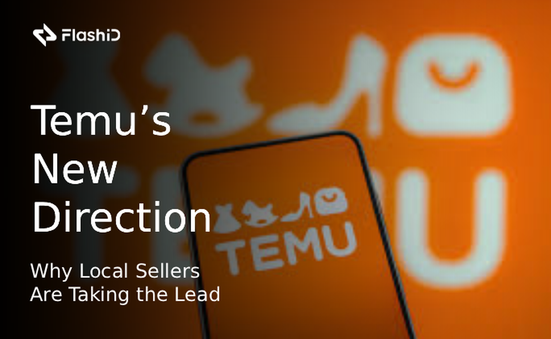 Temu’s New Direction: Why Local Sellers Are Taking the Lead