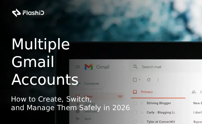 Multiple Gmail Accounts: How to Create, Switch, and Manage Them Safely ...