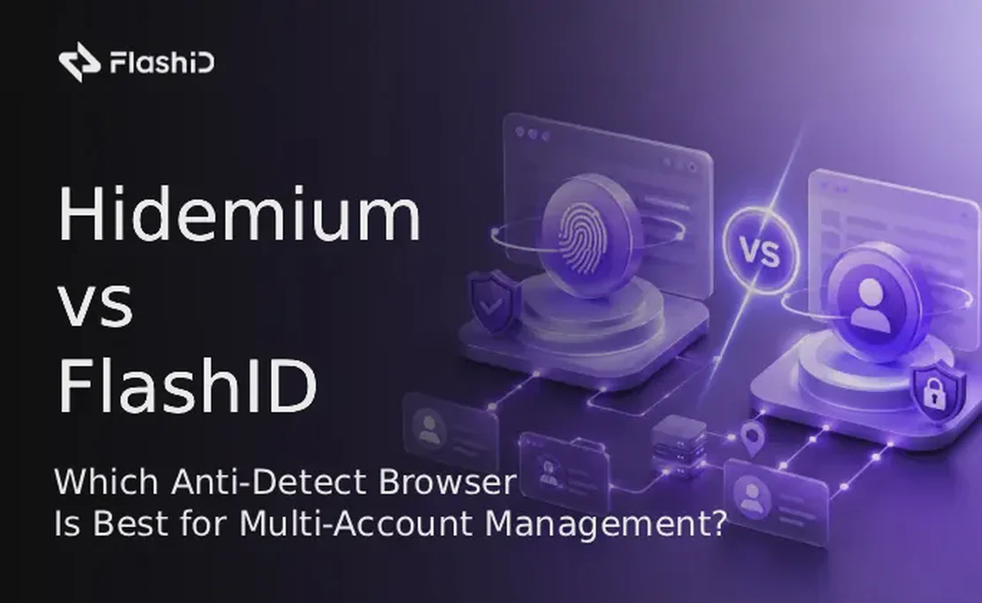 2026年多账号管理最佳 Hidemium 替代方案