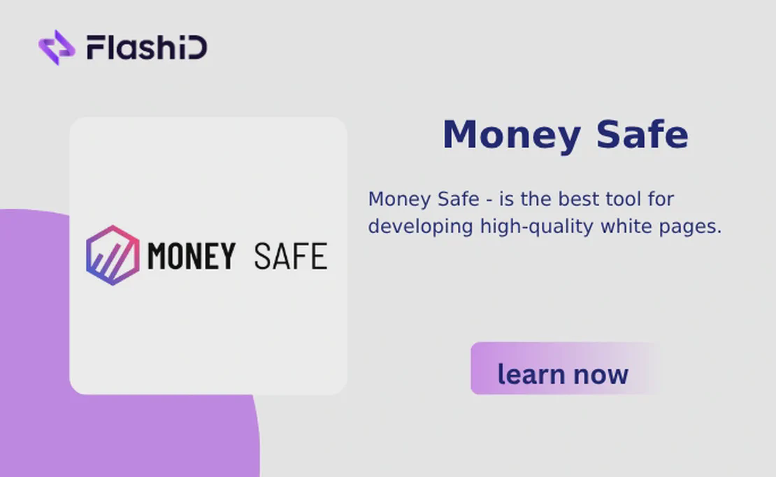 Огляд Money Safe — інструмент для створення White Page для медіабайєрів