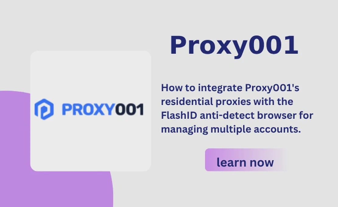 Proxy001 Review: Why It’s the Best IP Solution for Anti-Detect Browsers